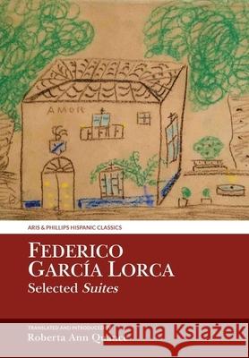 Selected Suites: Translated with Introduction Federico Garci Roberta Quance 9781786941084 Liverpool University Press - książka