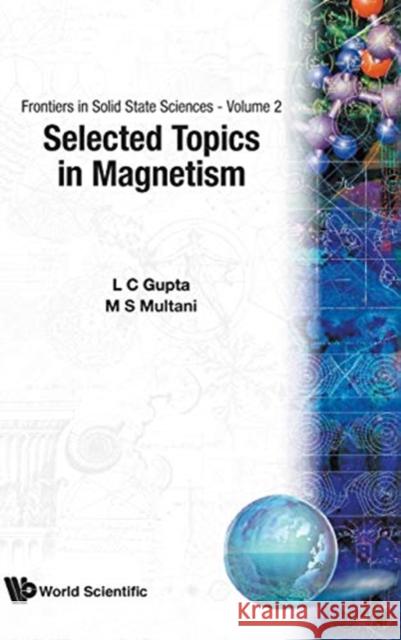 Selected Topics in Magnetism Gupta, L. C. 9789810212124 World Scientific Publishing (Uk)Ltd. - książka