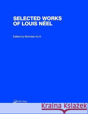 Selected Works of Louis Neel  9782881243004 Gordon & Breach Science Publishers Ltd - książka