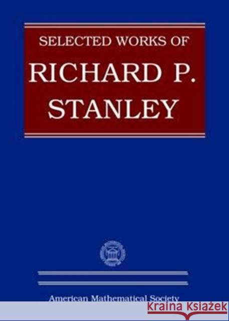 Selected Works of Richard P. Stanley Patricia Hersh Thomas Lam Pavlo Pylyavskyy 9781470416829 American Mathematical Society - książka