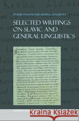 Selected Writings on Slavic and General Linguistics Frederik Kortlandt 9789042033634 Rodopi - książka