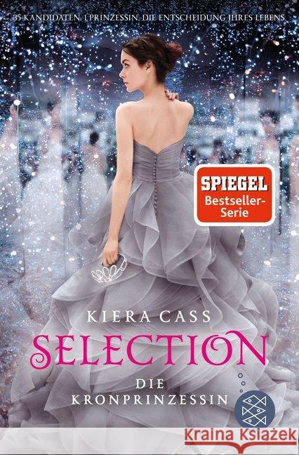 Selection - Die Kronprinzessin Cass, Kiera 9783733501389 FISCHER Kinder- und Jugendtaschenbuch - książka