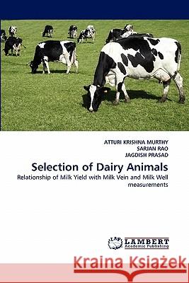 Selection of Dairy Animals  9783838396941 LAP Lambert Academic Publishing AG & Co KG - książka