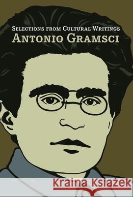 Selections from Cultural Writings Antonio Gramsci 9781608461363  - książka