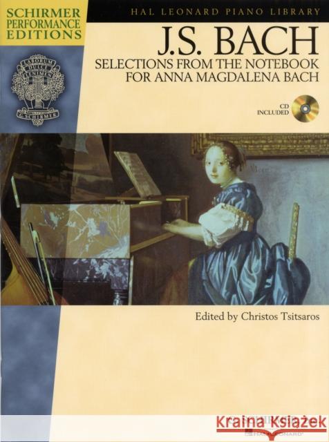 Selections From The Notebook Anna Magdalena Bach: Schirmer Performance Editions  9780634099052 Hal Leonard Corporation - książka