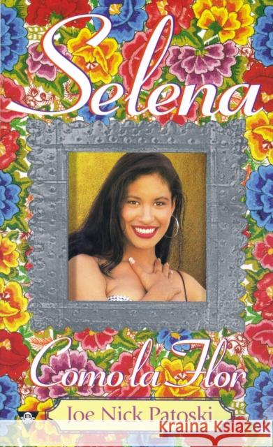 Selena: Como La Flor Joe Nick Patoski 9780425171240 Berkley Books - książka