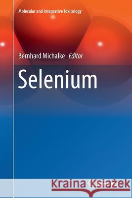 Selenium Bernhard Michalke 9783030070267 Springer - książka