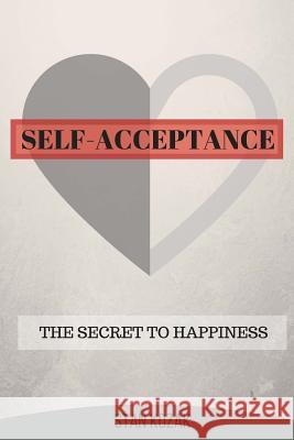 Self-Acceptance Stan Kozak 9781519376657 Createspace - książka