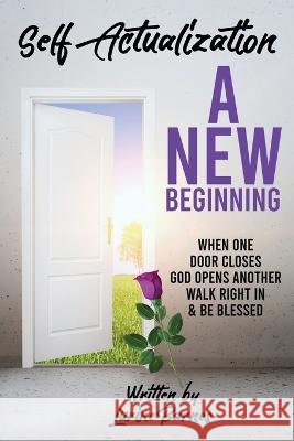 Self-Actualization - A New Beginning Lurine Barnes, Susan Gulash 9798218057282 Launch to Market Enterprise, LLC - książka