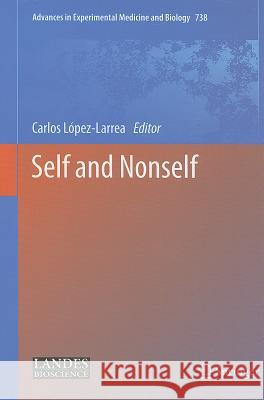 Self and Nonself Carlos Lopez-Larrea 9781461416791 Springer - książka