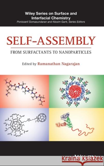 Self-Assembly: From Surfactants to Nanoparticles Nagarajan, Ramanathan 9781119001362 Wiley - książka