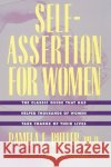 Self-Assertion for Women Pamela E. Butler 9780062501257 HarperOne