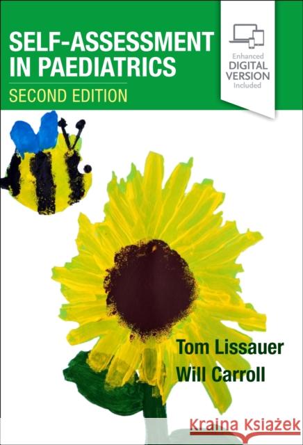 Self-Assessment in Paediatrics: MCQs and EMQs Will, MD MRCP MRCPCH Bm BCh BA MA(Oxon) (Clinical and Academic Lead and Consultant Paediatrician, University Hospital of 9780702081842 Elsevier Health Sciences - książka