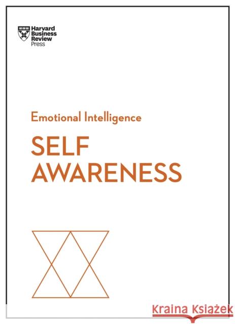 Self-Awareness (HBR Emotional Intelligence Series) Tasha Eurich 9781633696617 Harvard Business Review Press - książka