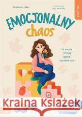 Self-care. Emocjonalny chaos Aleksandra Salwa 9788382997354 Zielona Sowa - książka