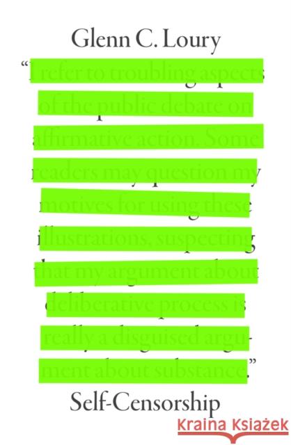Self-Censorship Glenn C. (Brown University) Loury 9781509567409 Polity Press - książka