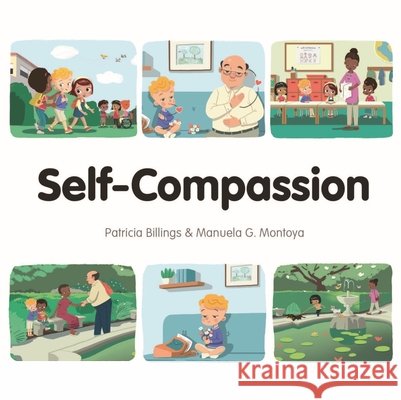 Self-Compassion Patricia Billings 9781835052907 Milet Publishing - książka