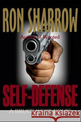 Self-Defense Ron Sharrow 9781974402809 Createspace Independent Publishing Platform - książka