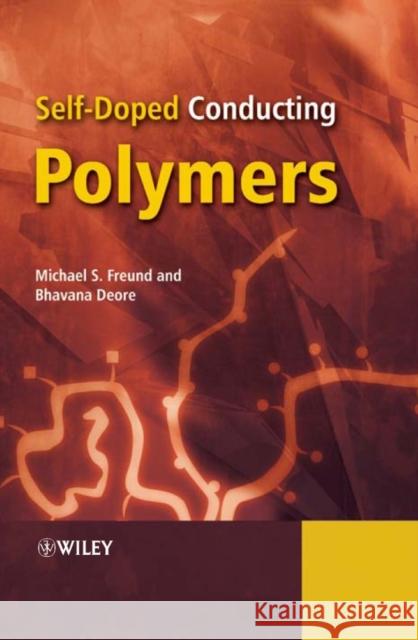 Self-Doped Conducting Polymers Michael S. Freund Bhavana A. Deore 9780470029695 John Wiley & Sons - książka