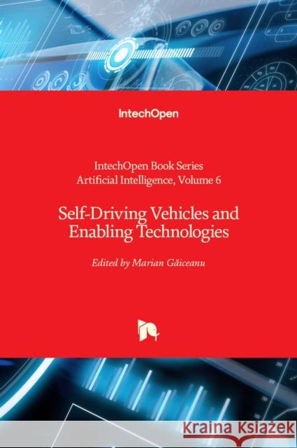 Self-Driving Vehicles and Enabling Technologies Andries Engelbrecht 9781838810672 Intechopen - książka