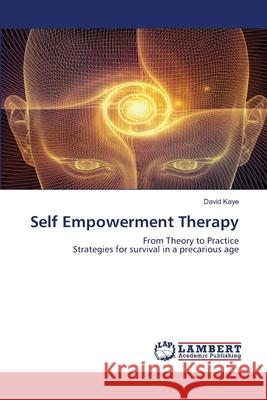 Self Empowerment Therapy David Kaye 9786203028874 LAP Lambert Academic Publishing - książka