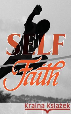 Self-Faith Mr Hillary Turyagyenda 9781985664173 Createspace Independent Publishing Platform - książka