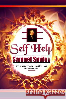 Self Help Samuel Smiles Success Oceo 9781539923077 Createspace Independent Publishing Platform - książka