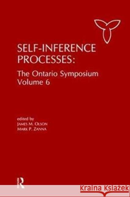 Self-Inference Processes: The Ontario Symposium, Volume 6  9781138467422  - książka