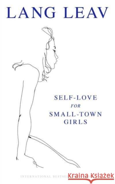 Self-Love for Small-Town Girls Lang Leav 9781524878764 Andrews McMeel Publishing - książka