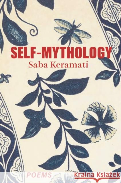 Self-Mythology Saba Keramati 9781068644665 The 87 Press - książka