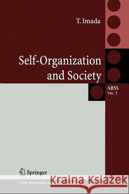 Self-Organization and Society Takatoshi Imada 9784431568735 Springer - książka