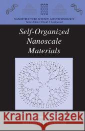 Self-Organized Nanoscale Materials Motonari Adachi David J. Lockwood 9781441920973 Springer - książka