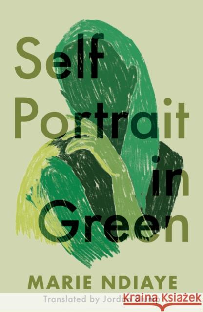 Self Portrait in Green Marie NDiaye, Jordan Stump 9781910312896 Influx Press - książka