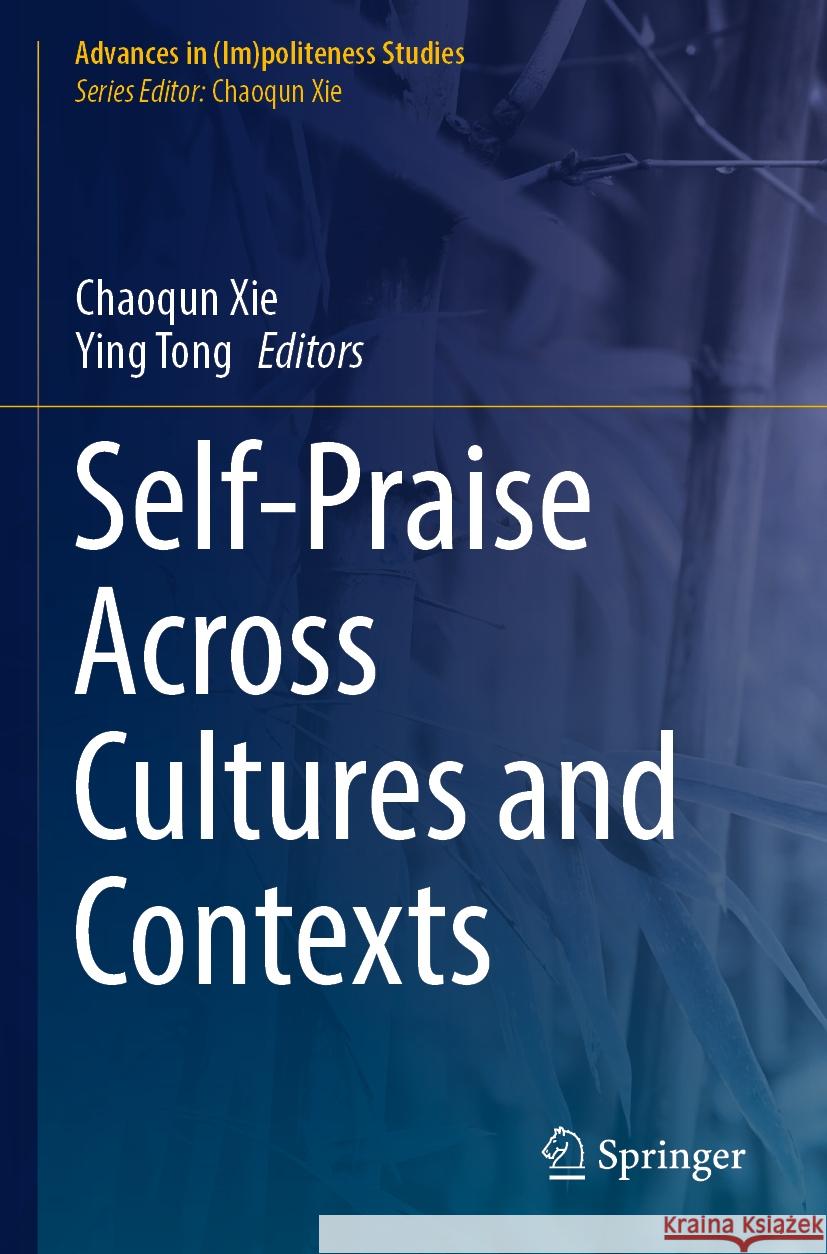Self-Praise Across Cultures and Contexts  9783030992194 Springer International Publishing - książka
