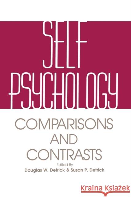Self Psychology: Comparisons and Contrasts Douglas Detrick Susan Detrick 9781138872233 Routledge - książka