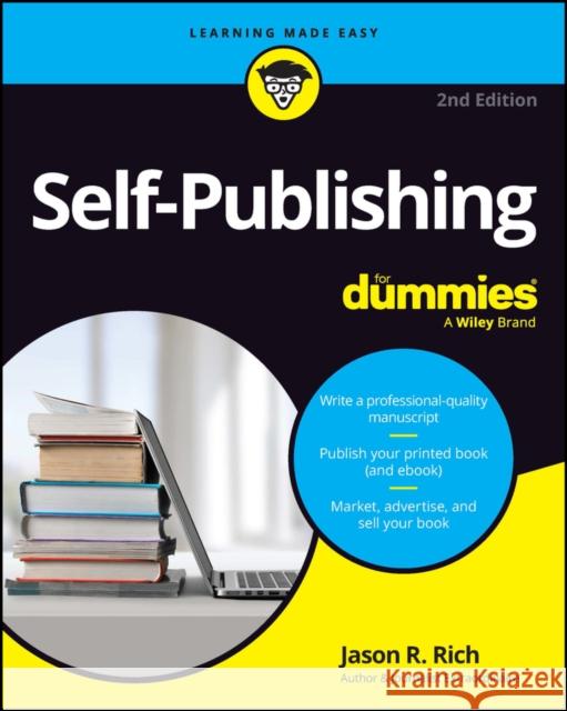 Self-Publishing For Dummies Jason R. Rich 9781394201273 John Wiley & Sons Inc - książka