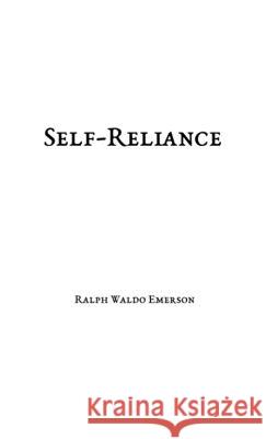 Self-Reliance Ralph Waldo Emerson 9781087861104 Kelly - książka