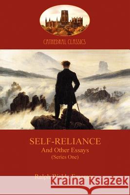 Self-reliance and Other Essays: (Series One) Ralph Waldo Emerson 9781907523465 Aziloth Books - książka