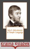 Self-reliance in simple language Babatunde Kolawole 9781533076052 Createspace Independent Publishing Platform