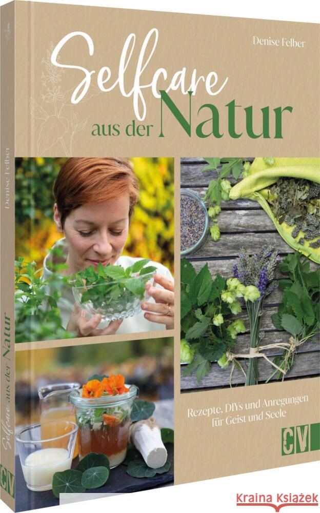 Selfcare aus der Natur Felber, Denise 9783838839813 Christophorus - książka