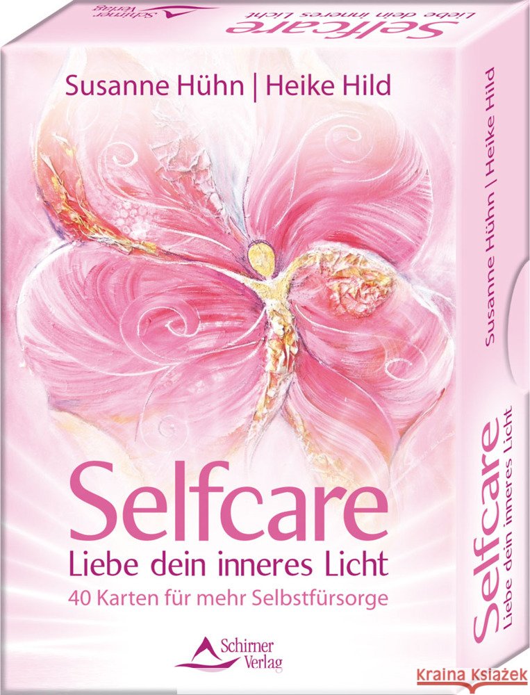 Selfcare - Liebe dein inneres Licht - 40 Karten für mehr Selbstfürsorge Hühn, Susanne, Hild, Heike 9783843492065 Schirner - książka
