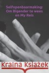 Selfopenbaarmaking: Om Bigender te wees en My Reis Rusthoven, Clinton 9798244393699 Independently Published