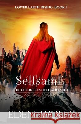 Selfsame Eden Wolfe 9782957244539 Esn Ink - książka