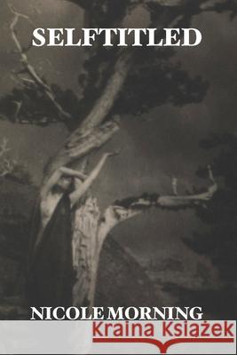 Selftitled Nicole Morning 9781951226107 Trident Business Partners - książka
