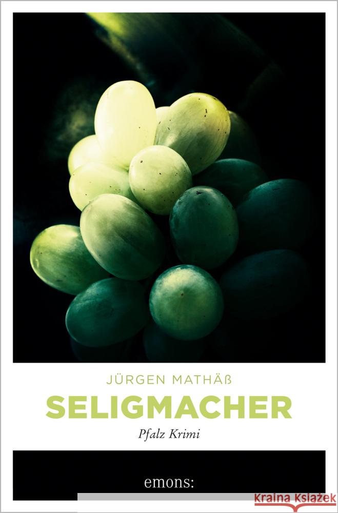 Seligmacher Mathäß, Jürgen 9783740813307 Emons Verlag - książka