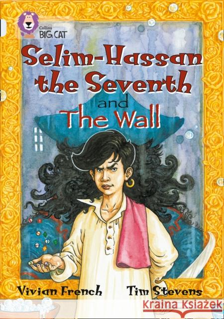 Selim-Hassan the Seventh and the Wall: Band 17/Diamond Vivian French 9780007231034 HarperCollins Publishers - książka