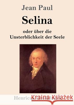 Selina (Großdruck) Paul, Jean 9783847857334 Henricus - książka