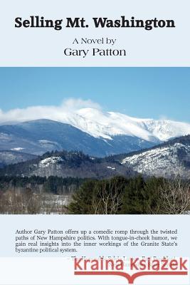 Selling Mt. Washington Gary W. Patton 9781514363850 Createspace - książka