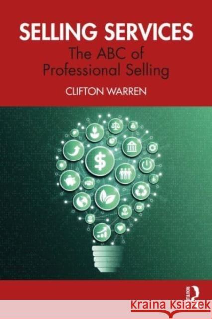 Selling Services Clifton Warren 9781032428536 Taylor & Francis Ltd - książka