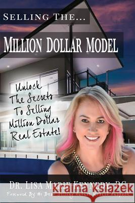 Selling The Million Dollar Model: Unlock The Secrets To Selling Million Dollar Real Estate Douglas, Paul 9781542528559 Createspace Independent Publishing Platform - książka